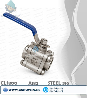 شیر گازی استنلس استیل 316 جوشی Socket Weld (SW) کلاس 800 ASTM A182 F316